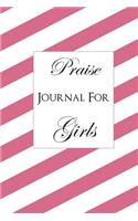 Praise Journal For Girls