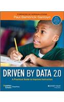 Driven by Data 2.0: A Practical Guide to Improve Instruction