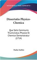 Dissertatio Physico-Chemica
