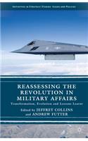 Reassessing the Revolution in Military Affairs