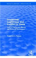 Revival: Leadership, Legitimacy, and Conflict in China (1984)