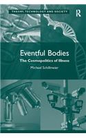 Eventful Bodies