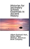 Histories for Secondary Schools Essentials in Ancient History