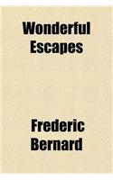 Wonderful Escapes