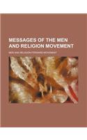 Messages of the Men and Religion Movement (Volume 7)