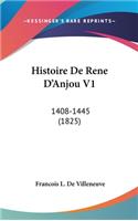 Histoire de Rene D'Anjou V1