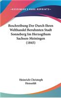 Beschreibung Der Durch Ihren Welthandel Beruhmten Stadt Sonneberg Im Herzogthum Sachsen-Meiningen (1845)