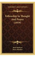 Fellowship in Thought and Prayer (1919)