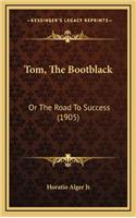 Tom, the Bootblack