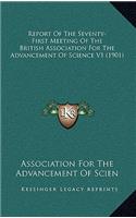 Report of the Seventy-First Meeting of the British Association for the Advancement of Science V1 (1901)