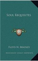 Soul Requisites