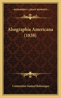 Alsographia Americana (1838)