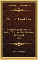 The Irish Coast Pilot