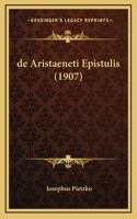 de Aristaeneti Epistulis (1907)