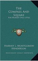 The Compass And Square