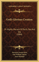 God's Glorious Creation
