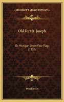 Old Fort St. Joseph