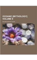 Oceanic [Mythology] Volume 9