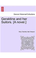 Geraldine and Her Suitors. [A Novel.]