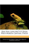 Zoo You Love Me? Us Zoos: West-North Central States