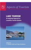Lake Tourism: An Integrated Approach to Lacustrine Tourism Systems. Aspects of Tourism
