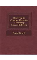 Oeuvres de Charles Hermite: (French)
