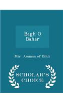 Bagh O Bahar - Scholar's Choice Edition