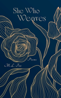 She Who Weaves
