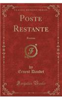Poste Restante: Roman (Classic Reprint)(French)