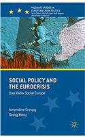 Social Policy and the Eurocrisis