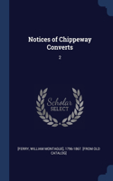 Notices of Chippeway Converts