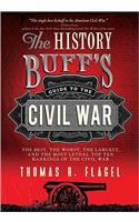 History Buff's Guide to the Civil War