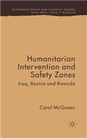 Humanitarian Intervention and Safety Zones