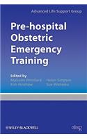 Pre–hospital Obstetric Emergency Training