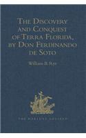 Discovery and Conquest of Terra Florida, by Don Ferdinando de Soto