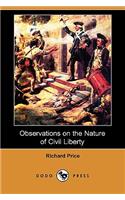 Observations on the Nature of Civil Liberty (Dodo Press)