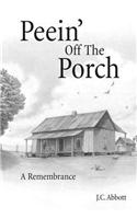 Peein' Off the Porch