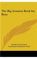 Big Aviation Book for Boys