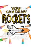 Rockets: (You Can Draw)