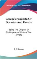 Greene's Pandosto Or Dorastus And Fawnia