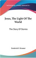 Jesus, the Light of the World