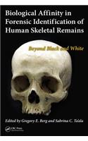 Biological Affinity in Forensic Identification of Human Skeletal Remains