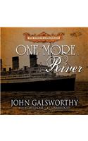 One More River