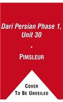 Pimsleur Dari Persian Level 1 Lesson 30 MP3: Learn to Speak and Understand Dari with Pimsleur Language Programs(1 Pimsleur Digital)