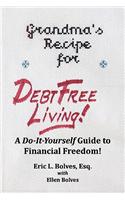 Grandma's Recipe For Debt Free Living