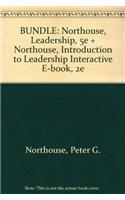 BUNDLE: Northouse, Leadership, 5e + Northouse, Introduction to Leadership Interactive E-book, 2e