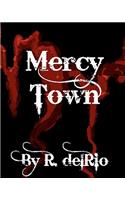 Mercy Town