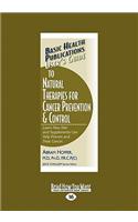 User's Guide to Natural Therapies for Cancer Prevention and Control
