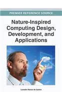 Nature-Inspired Computing Design, Development, and Applications