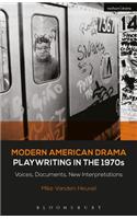 Modern American Drama: Playwriting in the 1970s